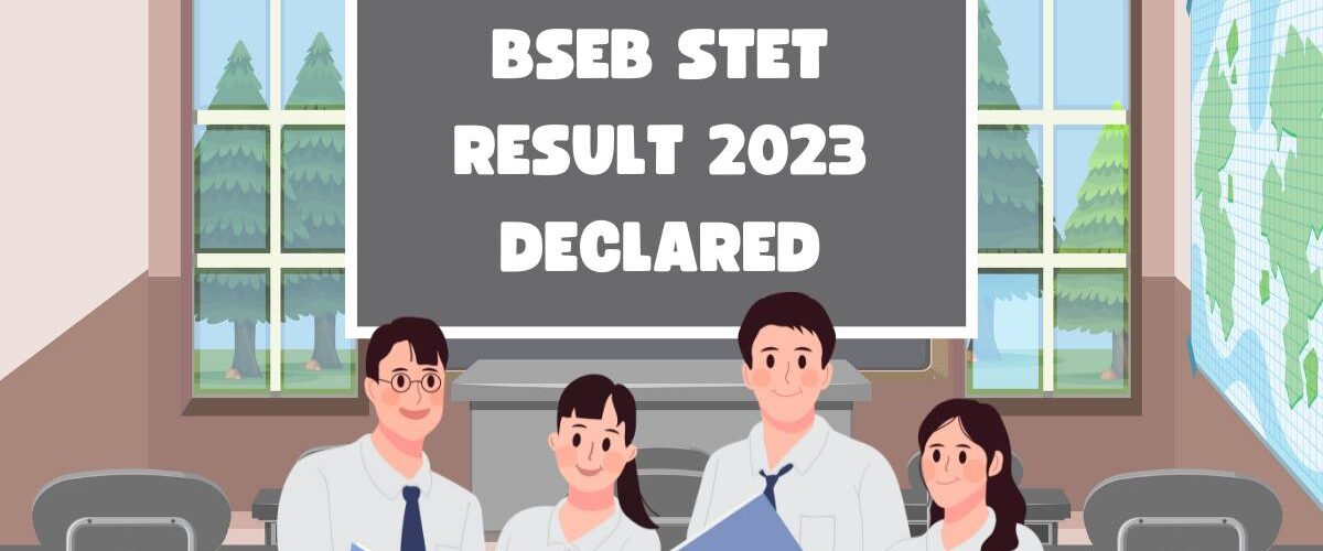 BSEB STET Result 2023 Declared