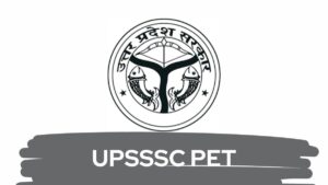 UPSSSC PET 2023 Admit Card Exam Date Syllabus